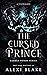 The Cursed Prince (The Dark...