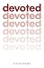 Devoted