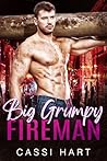 Big Grumpy Fireman