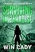 Surviving In Paradise by Win Cady