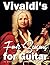 Vivaldi's Four Seasons for Guitar: In Standard Notation and Tablature