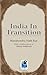 India In Transition