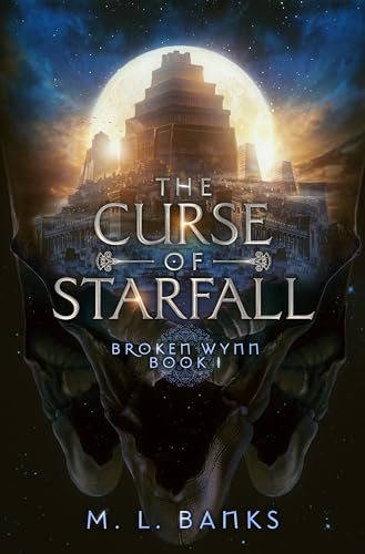 The Curse of Starfall (Broken Wynn #1)
