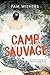 Camp Sauvage (Orca Currents en français) (French Edition)