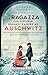 La ragazza che scriveva romanzi d'amore ad Auschwitz (Italian Edition)