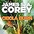 Cibola Burn: Book 4 of the Expanse