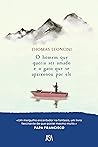 O Homem que queria ser Amado e o Gato que se apaixonou por Ele by Thomas Leoncini