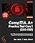 CompTIA A+ Practice Test Co...