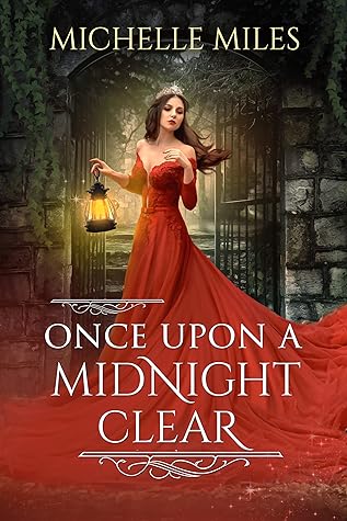 Once Upon a Midnight Clear: A Cinderella Retelling (Enchanted Realms #1)