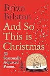 And So This is Christmas by Brian Bilston