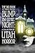 The Big Book of Things That Go Bump in the Night: A Collection of Utah Horror