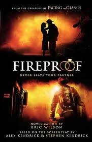 Fireproof Publisher: Thomas Nelson