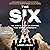 The Six: The Untold Story of America's First Women Astronauts