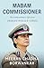 Madam Commissioner by Meeran Chadha Borwankar