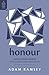 Honour: Loving Your Church by Building One Another Up (Love Your Church)