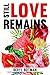 Still Love Remains by Beryl Botman
