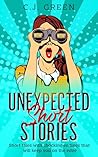 Unexpected short stories: Short tales with shocking endings that will keep you on the edge