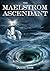 The Maelstrom Ascendant (Th...