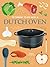 101 Things to Do With a Dutch Oven, new edition by Vernon Winterton