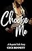 Choose Me: An M/M Romance