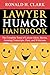 Lawyer Humor Handbook: The ...