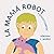 La mamá robot y otros cuentos