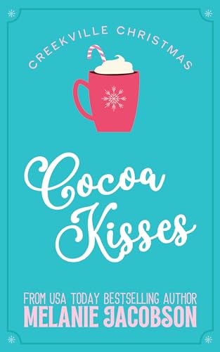 Cocoa Kisses  (Creekville Kisses)