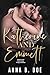 Kiss Me First: Katherine and Emmett (Serie Bluebonnet Creek 1) (German Edition)