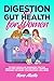 Digestion and Gut Health for Women, Optimize Immune and Micro... by Nora Akello