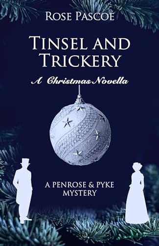 Tinsel and Trickery (Penrose & Pyke Mysteries #5.5)