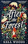 After the Forest
