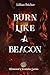 Burn Like A Beacon - Elemental Chronicles Book One