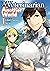 A Veterinarian in Another World：Jyuisan No Oshigoto In Isekai Vol.１