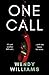 One Call by Wendy Williams