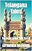 Telangana Tales by Aji Mathew Koloothra