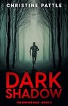 Dark Shadow