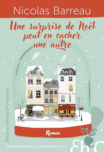 Une surprise de Noël peut en cacher une autre (French Edition)