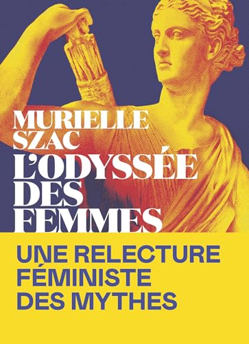 L'Odyssée des femmes (Kindle Edition)