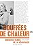 Bouffées de chaleur: Briser...