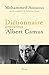 Dictionnaire amoureux d'Albert Camus by Mohammed Aïssaoui
