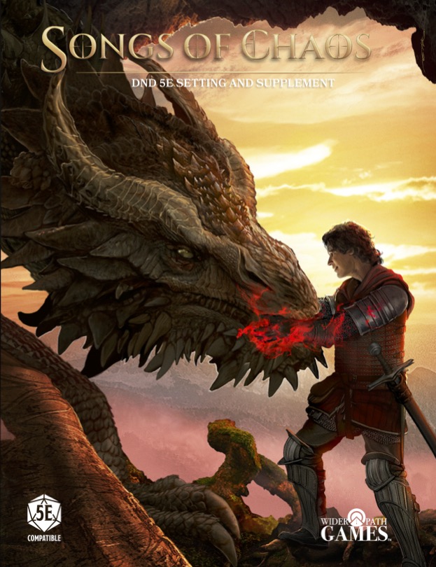 Songs of Chaos: A DND 5E Setting And Supplement