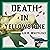Death in Yellowstone: Accidents and Foolhardiness in the First National Park