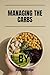 Managing the carbs : Amazin...