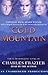 Cold Mountain by Charles Frazier Cold Mountain by Charles Frazier