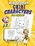 How To Draw Chibi Characters for Seasons: Colorful Step-by-Step Guidebook with Cute Illustrations - Learn about Seasons and Activities through Chibi Art and Coloring