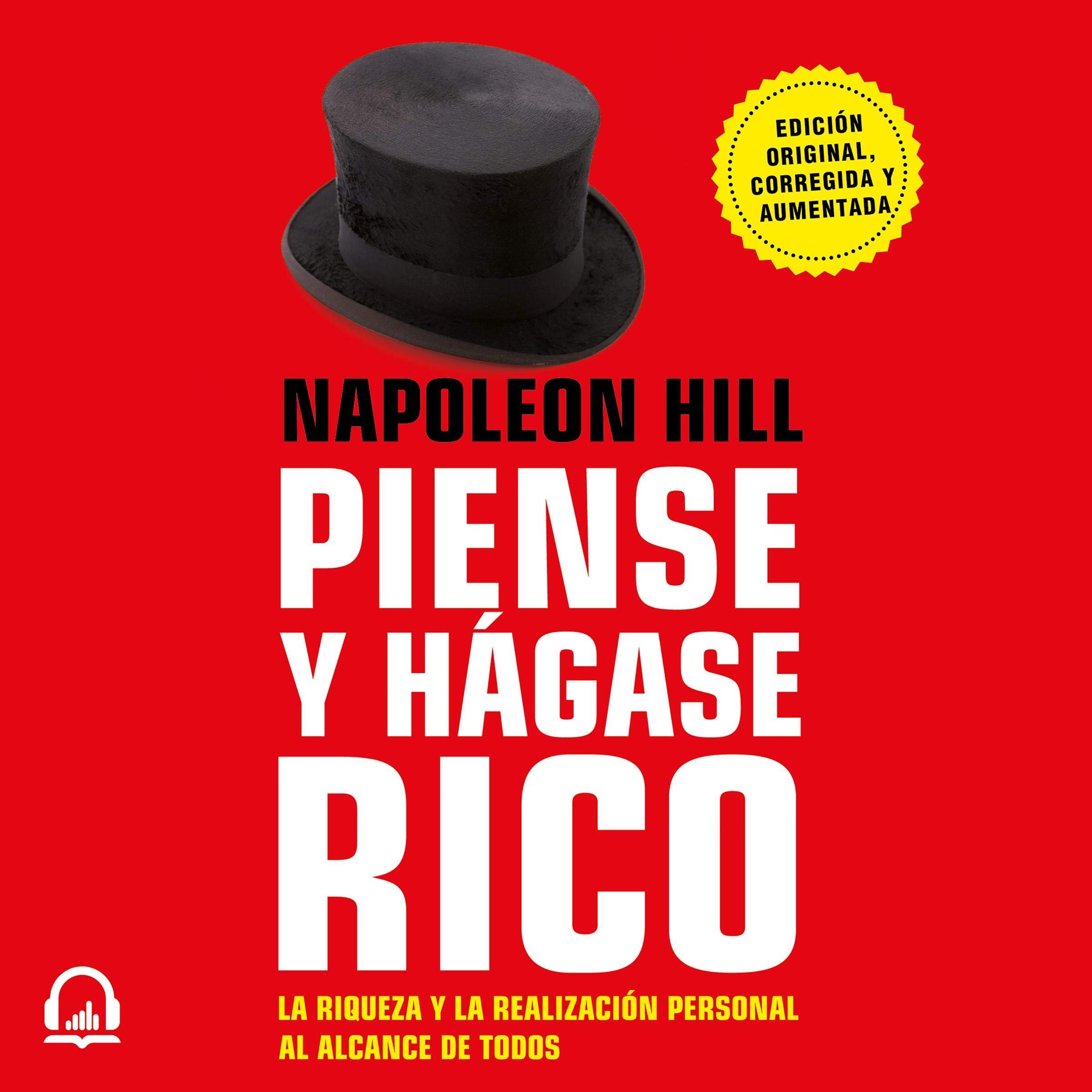 Piense y hágase rico: La riqueza y la realización personal al alcance de todos (Audible Audio)