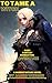 To Tame a Witch : a harem f...
