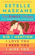The DIMILY Trilogy: All 3 books together in one volume