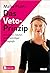 Das Veto-Prinzip by Maike Plath