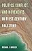 Politics, Conflict, and Movements in First-Century Palestine